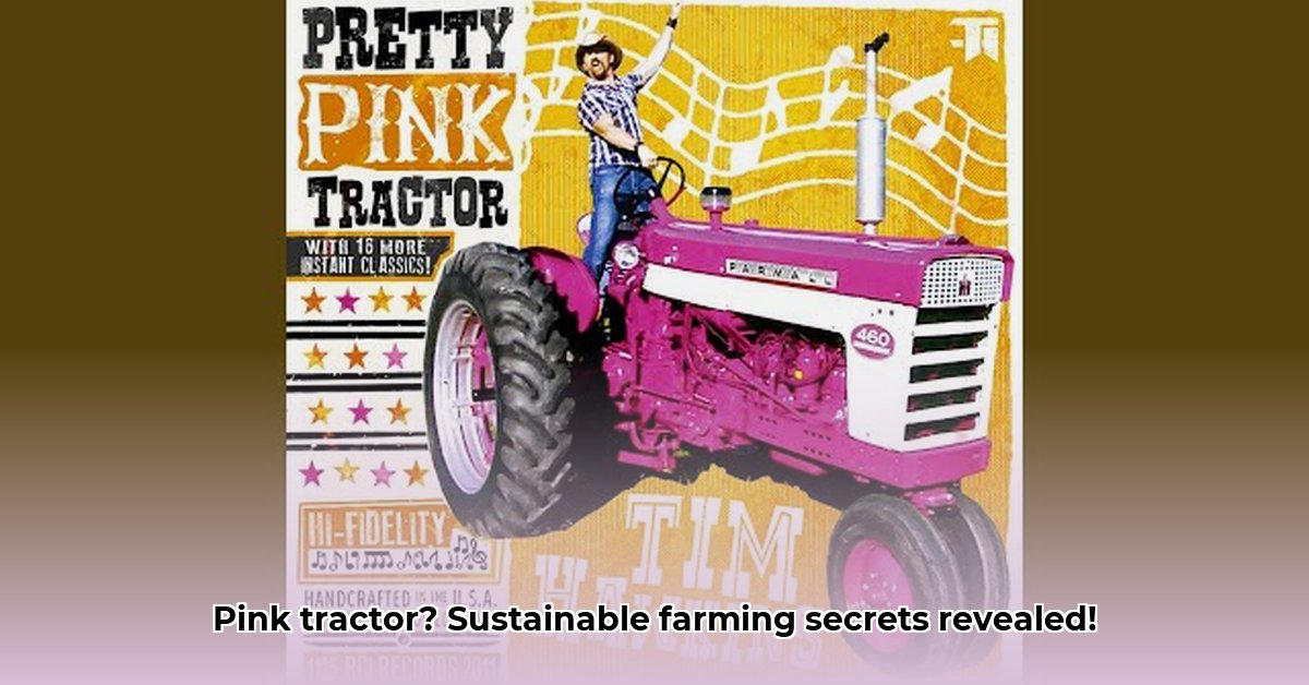 pretty-pink-tractor-lyrics